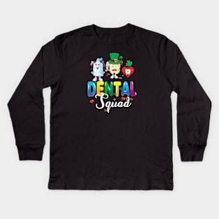 Dental Squad Valentine Assistant Dentist St Patricks Day Irish Kids Long Sleeve T-Shirt